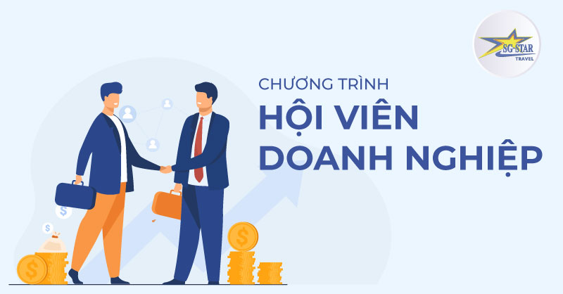 Chương trình Hội Viên - Dành cho Doanh Nghiệp - Saigon Star Travel